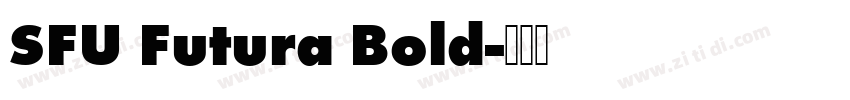 SFU Futura Bold字体转换